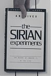 The Sirian Experiments by Doris Lessing.